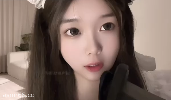 粥粥助眠_女仆采耳师为你清理耳朵